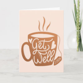 Get Well Soon Coffee Cup with Coffee Greetingタイポグラ カード