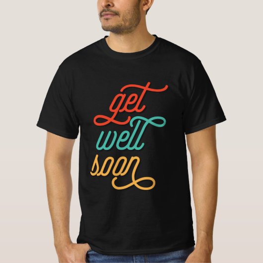 Get Well Soon Handレタリング Tシャツ (正面)