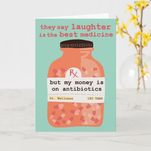 Get Well Soon Laughter vs Antibiotics CUSTOM カード (黄色い花)