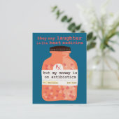 Get Well Soon Laughter vs Antibiotics CUSTOM ポストカード (スタンド正面)