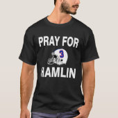 Get Well Soon Pray For Hamlin Tシャツ (正面)