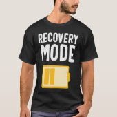 Get Well Soon Recovery Mode is On Post Surgery Tシャツ (正面)