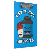 Get Wheysted - おもしろいボディビルトレーニング クリップボード (右)