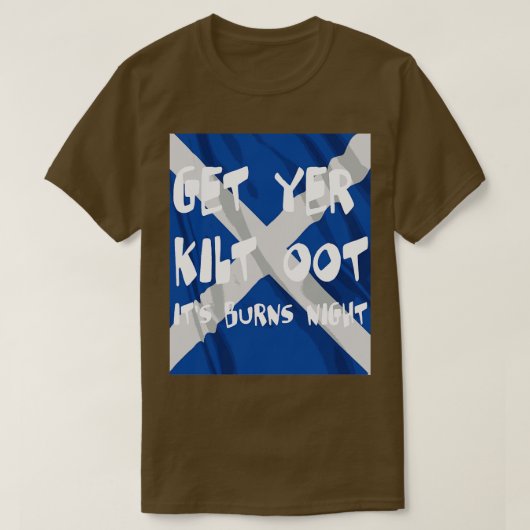 Get Yer Kilt Ootその火傷の夜の白い文字とS Tシャツ (デザイン正面)