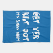 Get Yer Kilt Oot Its Burns Night Scottish Slang  キッチンタオル (横)