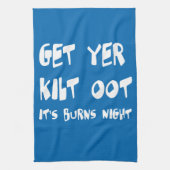 Get Yer Kilt Oot Its Burns Night Scottish Slang  キッチンタオル (縦)