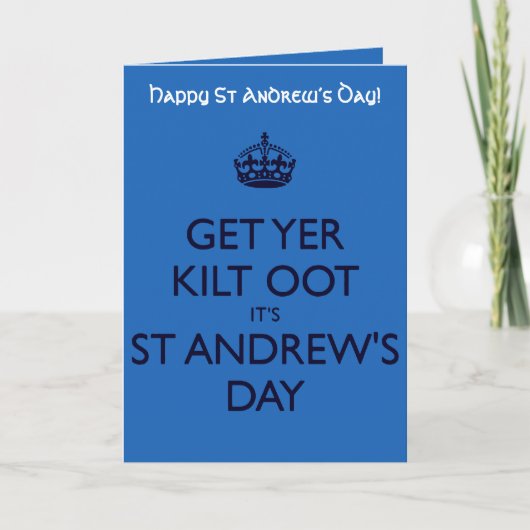 Get Yer Kilt Oot Its St Andrews Day Blue Text カード (正面)