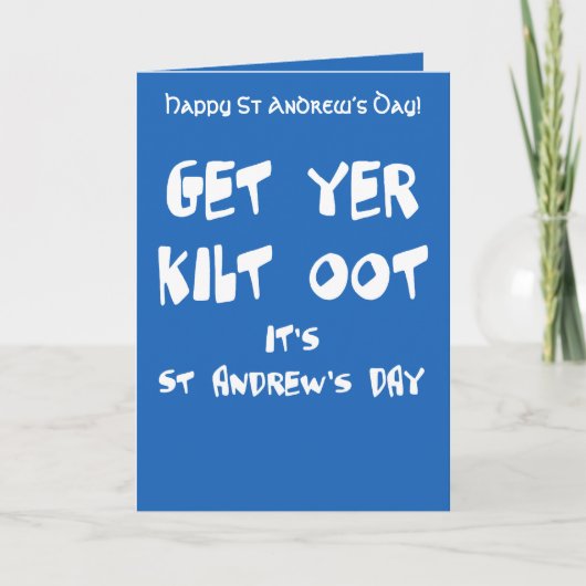 Get Yer Kilt Oot Its St Andrews Day Fun White Text カード (正面)