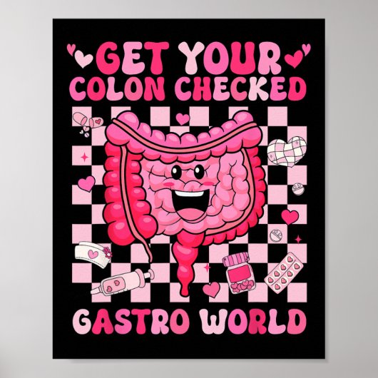 Get Your Colon Checked Gastro World Gi Tech Nurse ポスター (正面)