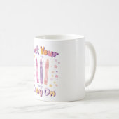 Get Your Cray On - Fun Mug for Artists, Teachers,  コーヒーマグカップ (正面右)