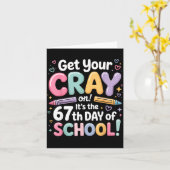 Get Your Cray On It's The 67 Th Day Of School 67 M カード (黄色い花)
