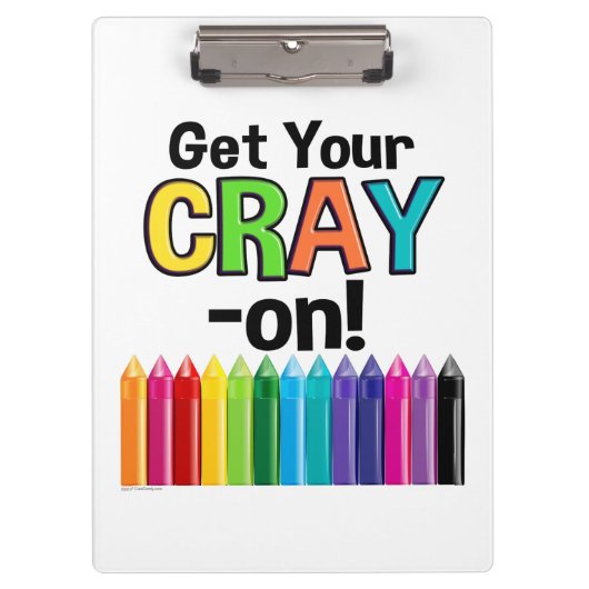 Get your Cray On Rainbow 熱狂する Crayon Art先生 クリップボード (正面)