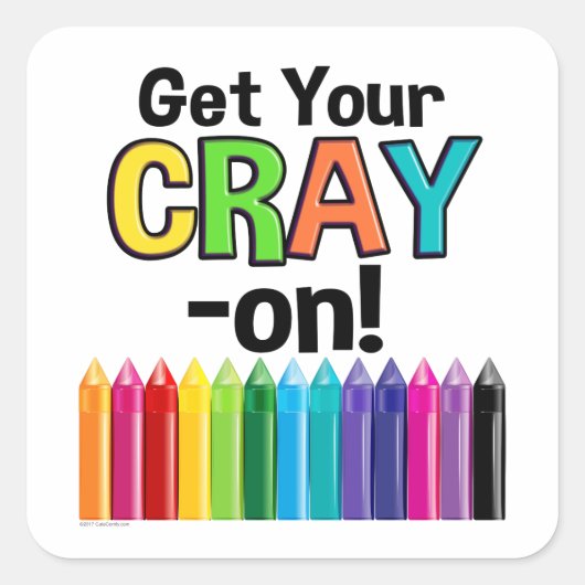 Get your Cray On Rainbow 熱狂する Crayon Art先生 スクエアシール (正面)