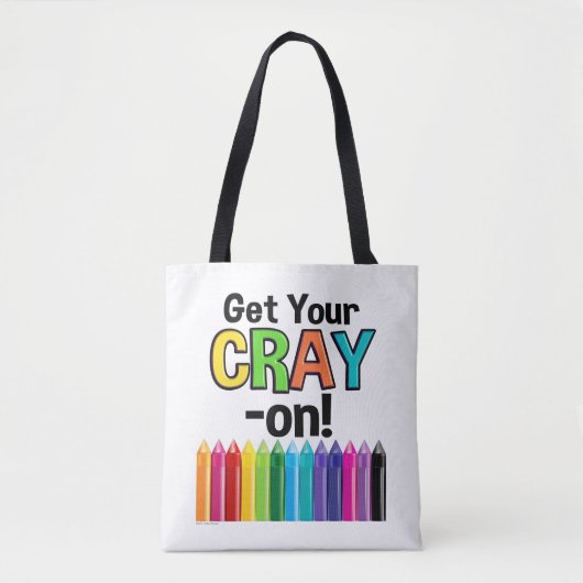 Get your Cray On Rainbow 熱狂する Crayon Art先生 トートバッグ (正面)