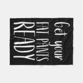 Get Your Fat Pants Ready - Funny Thanksgiving T Sh フリースブランケット (正面(横))