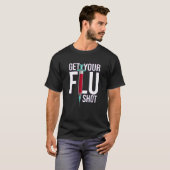Get Your Flu Shot Caregiver Immunization Tシャツ (正面フル)