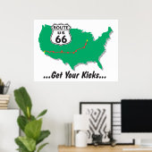 Get Your Kicks On Route 66 ポスター (ホームオフィス)