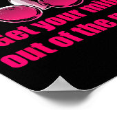 Get Your Mind Out Of The Gutter Humor Bowling Bowl ポスター (角)
