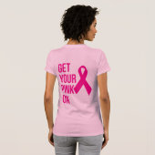 Get Your Pink On - Cancer認識度 Tシャツ (裏面フル)