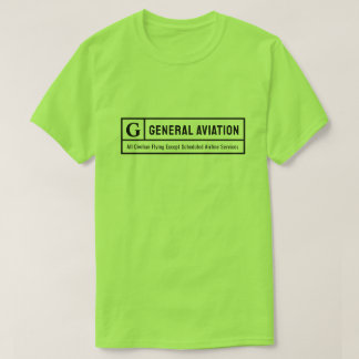 Get Your Rated G for General Aviation Tシャツ