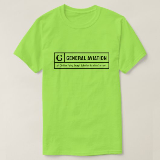 Get Your Rated G for General Aviation Tシャツ (デザイン正面)