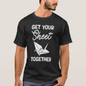 Get Your Sheet Together Tシャツ (正面)