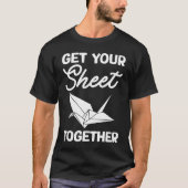 Get Your Sheet Together Tシャツ (正面)