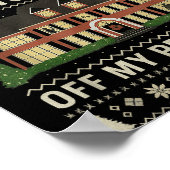 Get Your Ugly Yella No-good Keister Off My Propert ポスター (角)