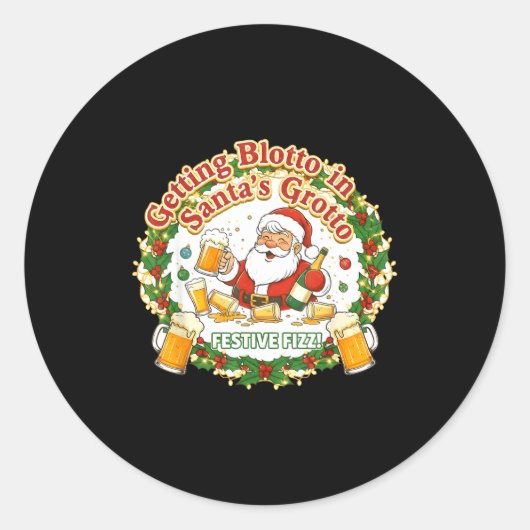 Getting Blotto In Santa's Grotto Drunk Friends Nig ラウンドシール (正面)