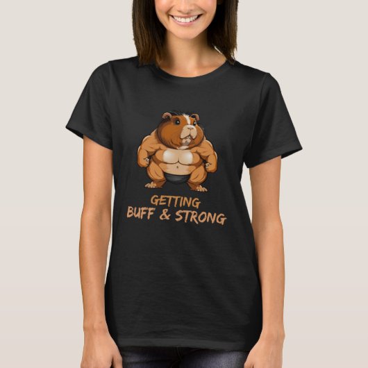 Getting Buff & Strong Guinea Pig重量挙げボディ Tシャツ (正面)