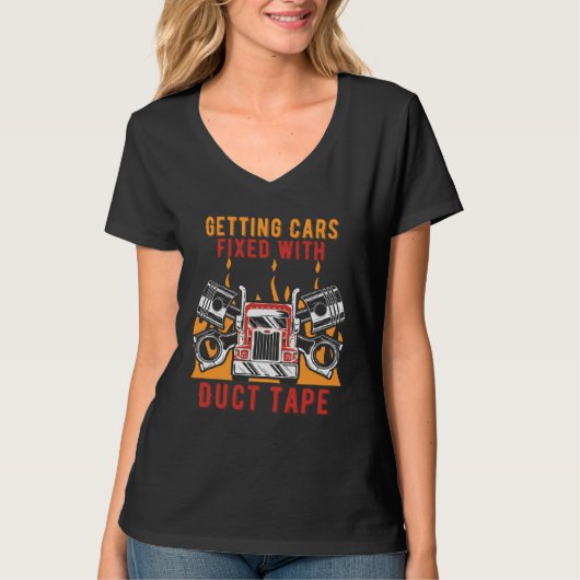 Getting Cars Fixed Duct Tape Mechanic Car Car Rep Tシャツ (正面)