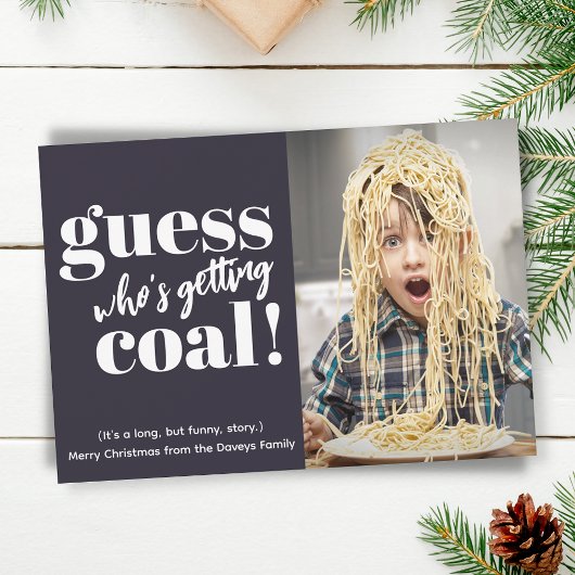 Getting Coal おもしろい Photo Christmas Card