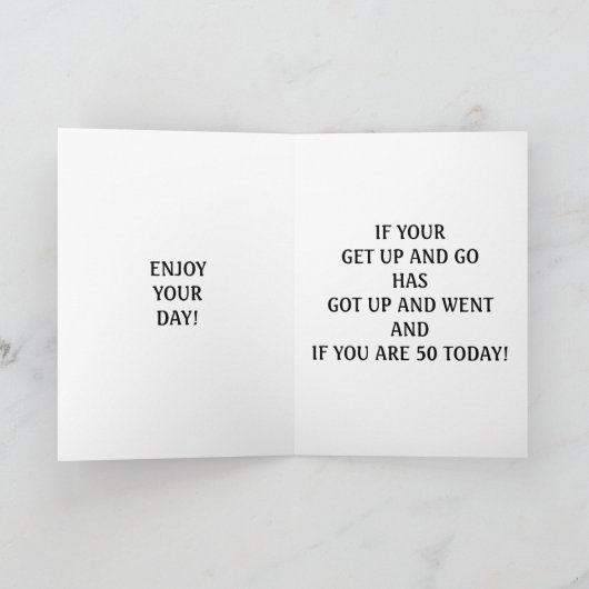 「GETTING OLD」 50th誕生日 カード (内部)