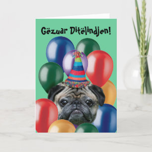 Gezuar Diteffilindjen誕生日パググリーティングカード カード