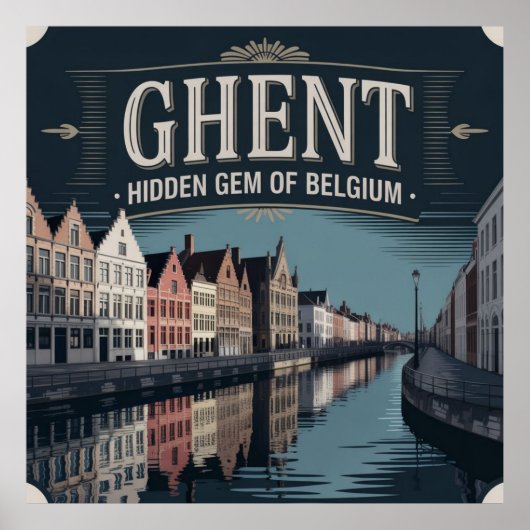 Ghent – Hidden Gem of Belgium ポスター (正面)