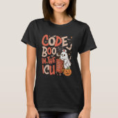 Ghost Code Boo in The ICU Nursing Nurse Halloween  Tシャツ (正面)