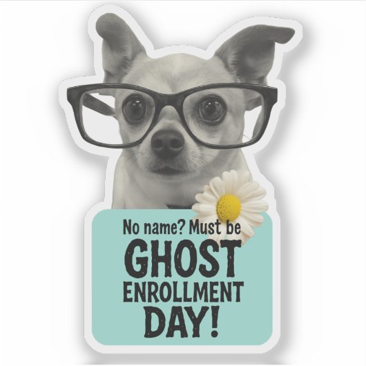 Ghost Enrollment Day – Funny Teacher Sticker シール (正面)