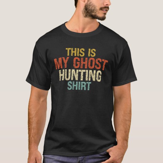 Ghost Hunter This Is My Ghost Hunting Tシャツ (正面)