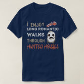 Ghost Hunting Long Romantic Walk Hunted House Para Tシャツ (デザイン正面)