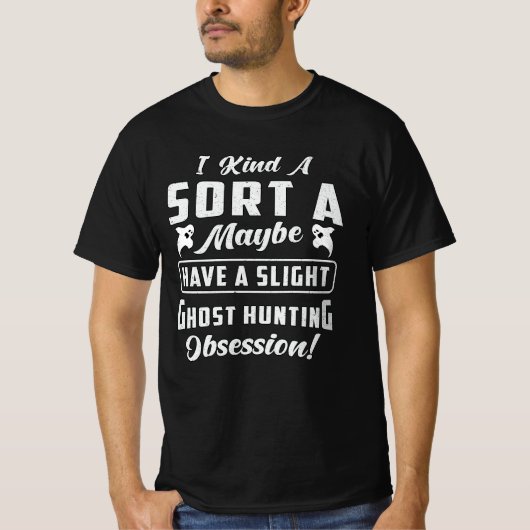 Ghost Hunting Obsession Paranormal Ghost Hunter Tシャツ (正面)