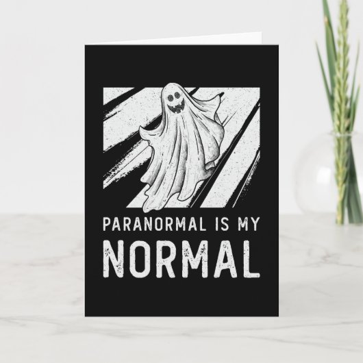 Ghost Hunting Paranormal Is My Normal Ghost Hunter カード (正面)