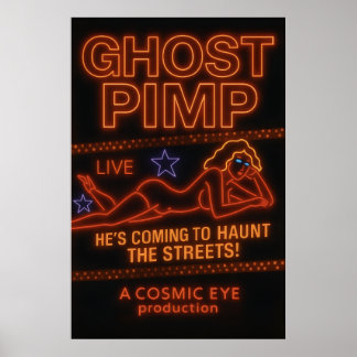 Ghost Pimp Poster ポスター