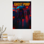 Ghost Pimp Poster ポスター (キッチン)