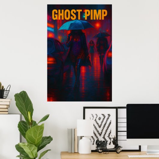 Ghost Pimp Poster ポスター (ホームオフィス)