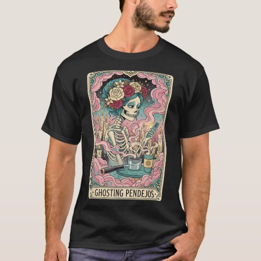 Ghosting Pendejos Funny Día De Los Muertos Tarot C Tシャツ (正面)