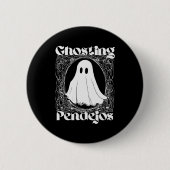 Ghosting Pendejos Funny Mexican Ghost Halloween Hi 缶バッジ (正面)