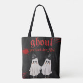 Ghoul You Look Boo-tiful  Funny Halloween Tote Bag トートバッグ (裏面)