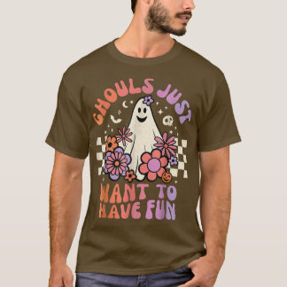 ghoulsちょうどおもしろいを持ちたい、面白いハロウィーンの引用符 tシャツ
