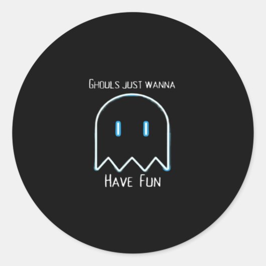 Ghouls Just Wannaおもしろい – ハロウィーンシーズン ラウンドシール (正面)