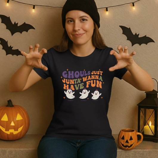 Ghouls Just Wanna Have Fun Halloween Tシャツ